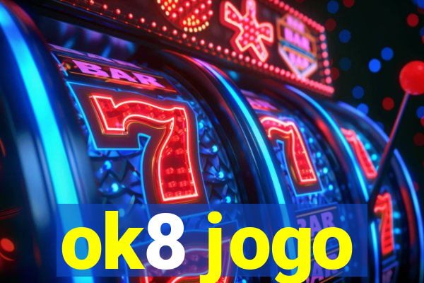 ok8 jogo